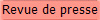 Revue de presse