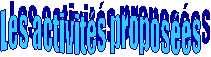 Les activités proposées